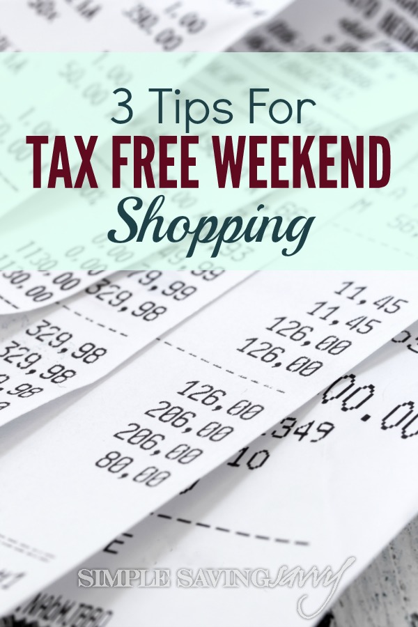 Tips for Tax Free Weekend Shopping