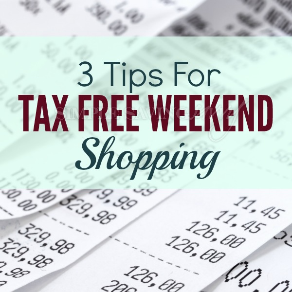 3 Tips For Tax Free Weekend Shopping Stewardship at Home