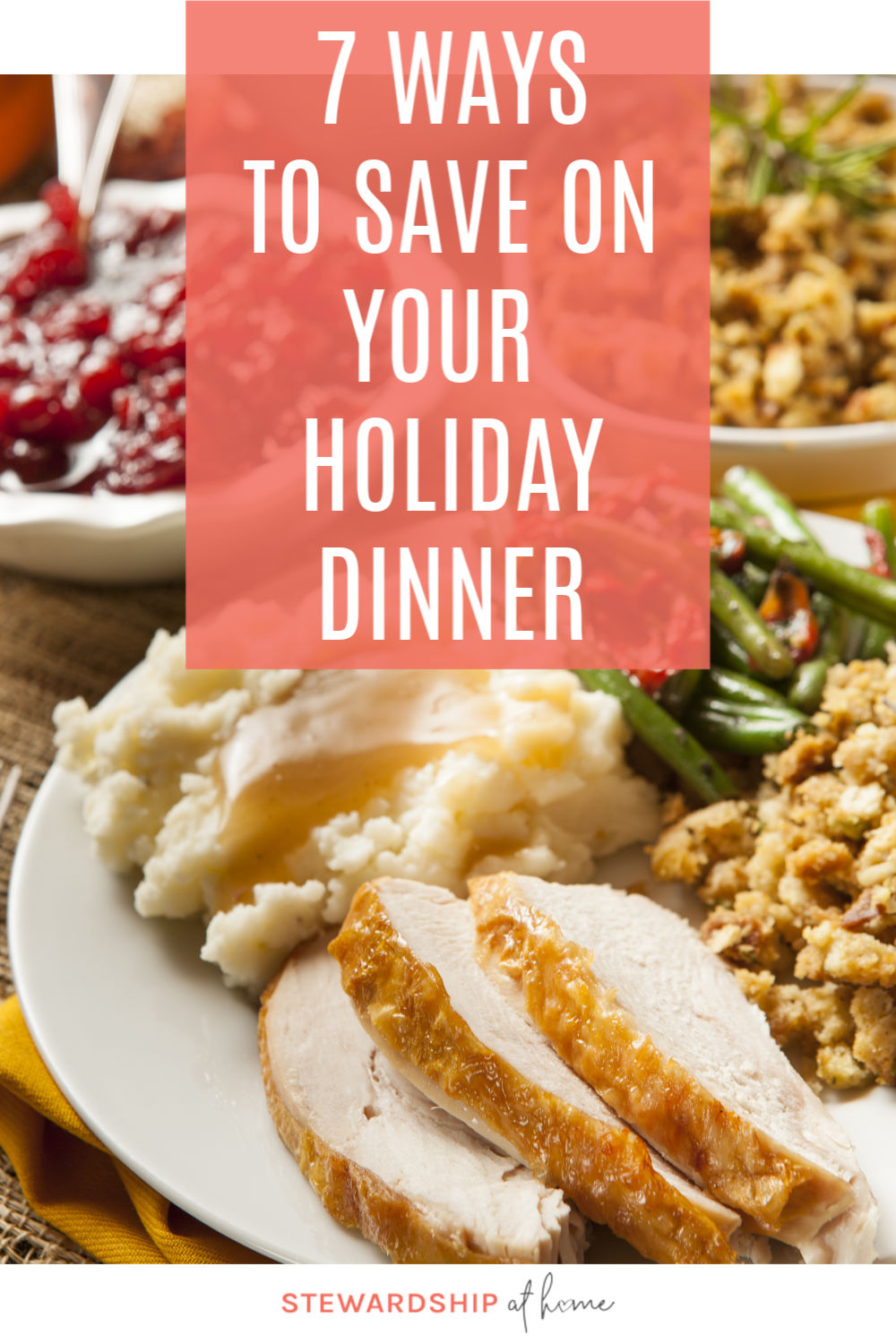 7 Ways to Save on Your Holiday Dinner